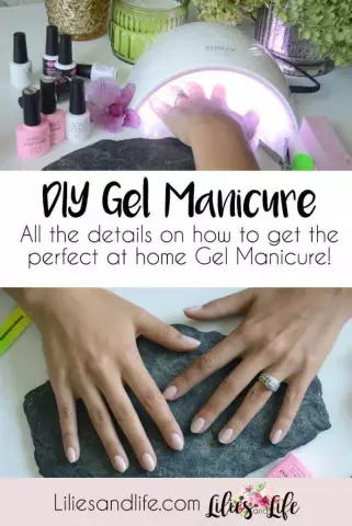 Gel Manicure - How To Make At Home, Set