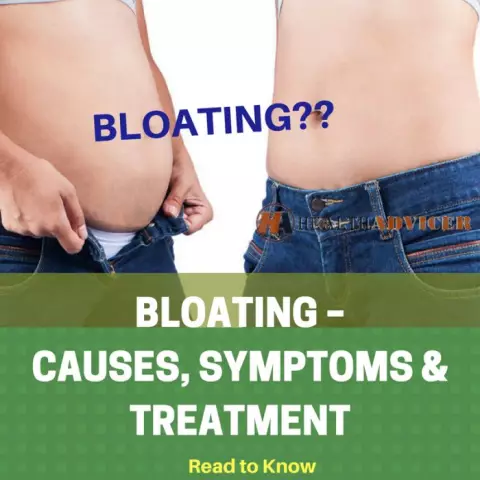 Bloating - Causes, Symptoms, Diagnosis, Treatment Methods