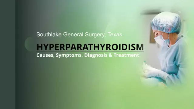 Hyperparathyroidism - Symptoms, Treatment, Diagnosis