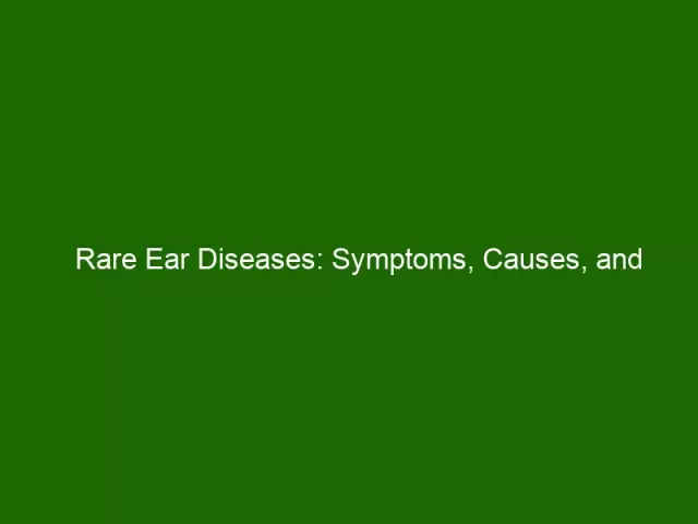 Ear Diseases - Symptoms, Treatment