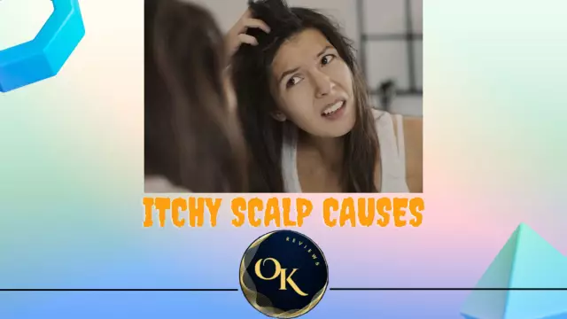 Itchy Scalp, Body And Hands - Causes And Treatment