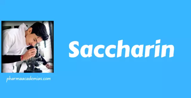 Saccharin - Properties, Use, Harm