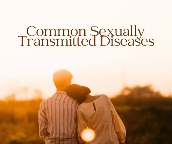 TOP 7 Most Common Sexually Transmitted Diseases