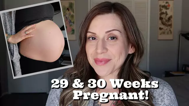 30 Weeks Pregnant - Fetal Changes, Abdomen, Pains, Examinations